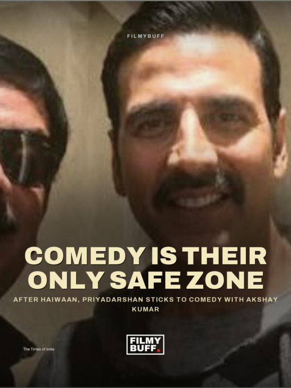 After Haiwaan, Priyadarshan sticks to comedy with Akshay Kumar