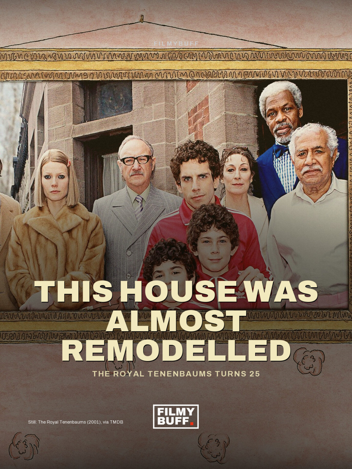 The Royal Tenenbaums Turns 25