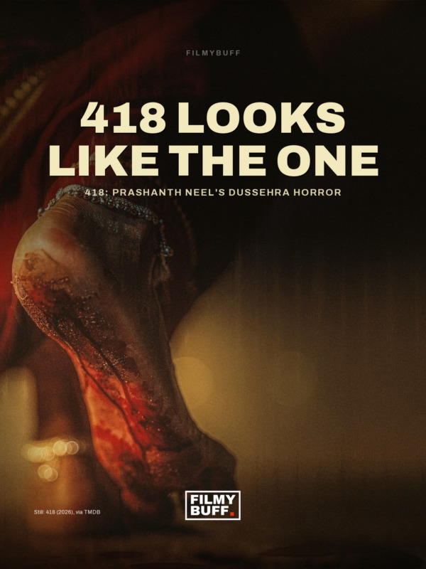 418: Prashanth Neel's Dussehra Horror