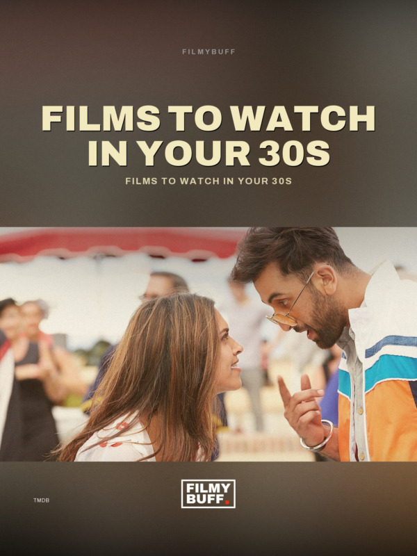 Films to watch in your 30s