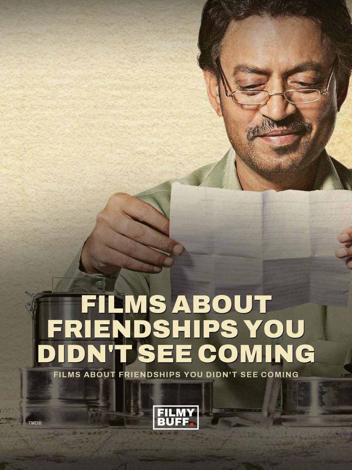 Films about friendships you didn't see coming