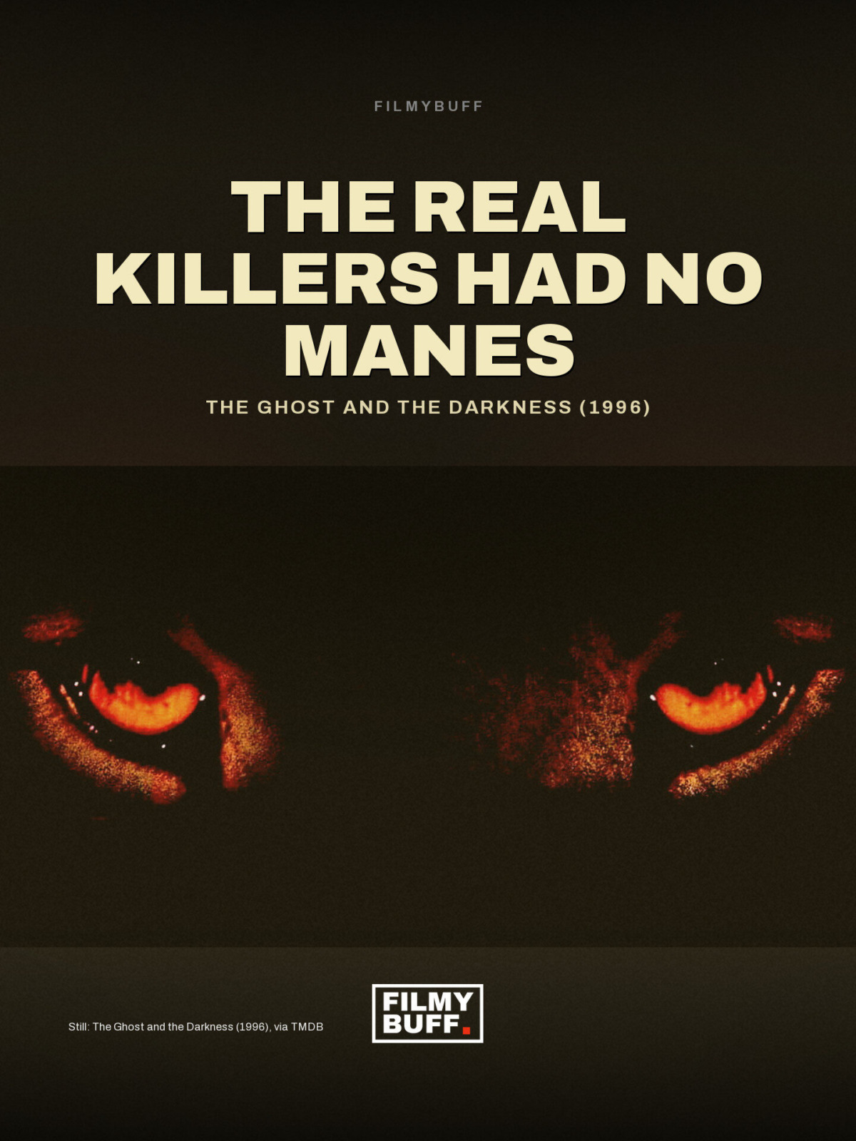 The Ghost and the Darkness (1996)