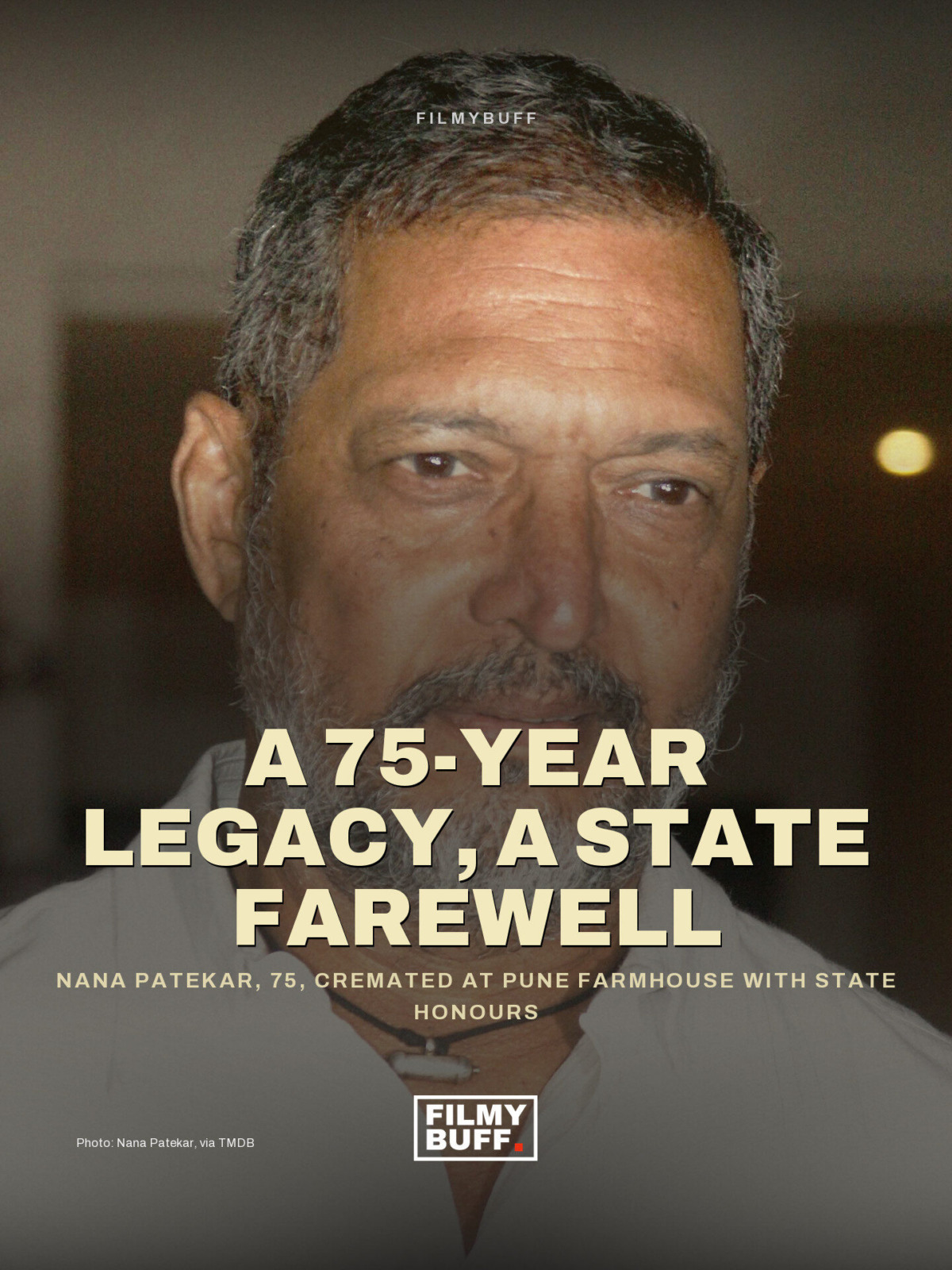 Nana Patekar, 75, cremated at Pune farmhouse with state honours