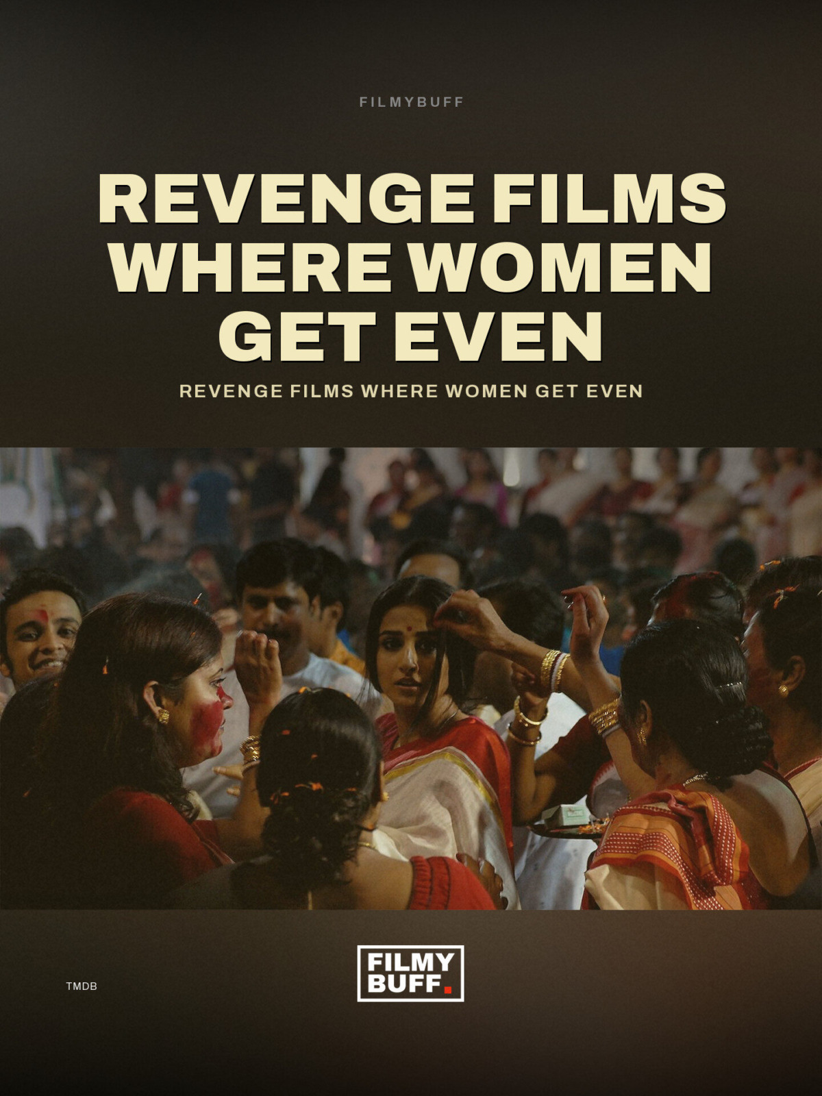 Revenge films where women get even