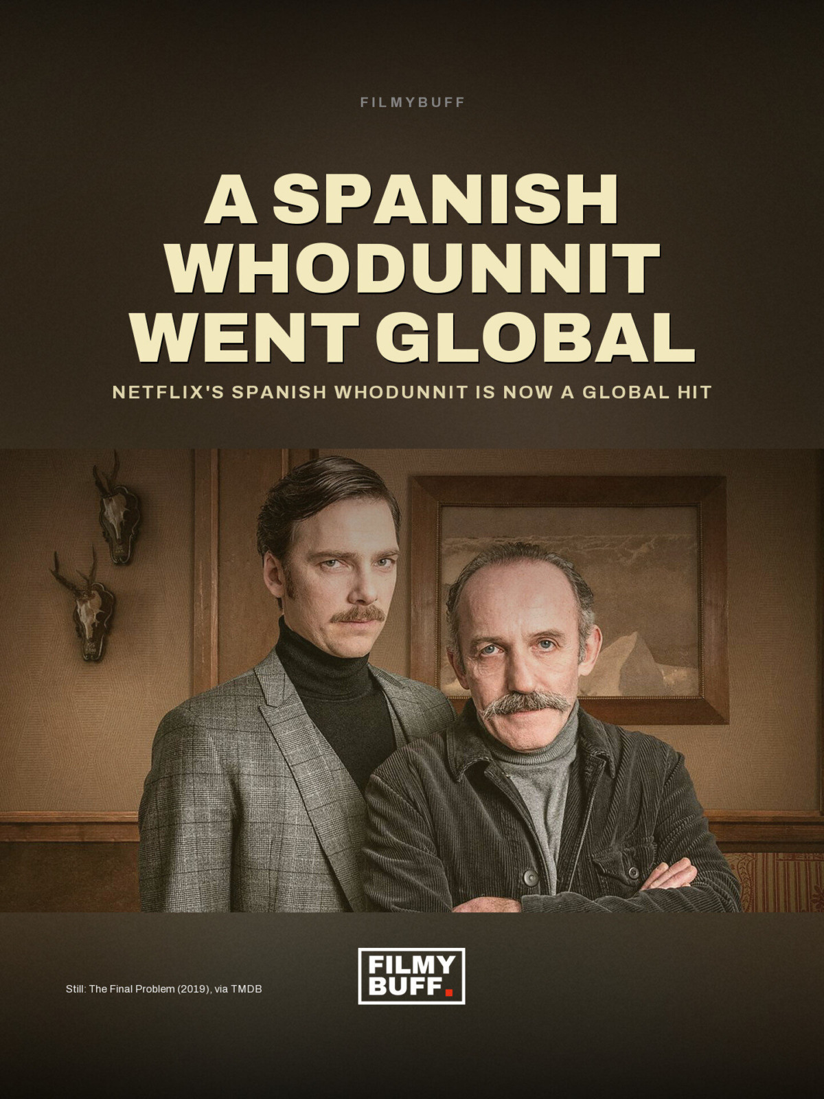 Netflix's Spanish Whodunnit Is Now a Global Hit