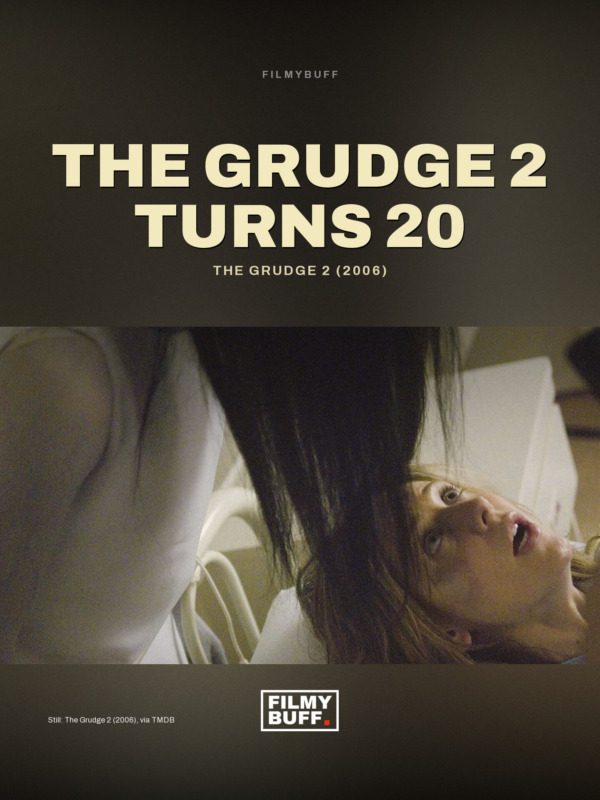 The Grudge 2 (2006)