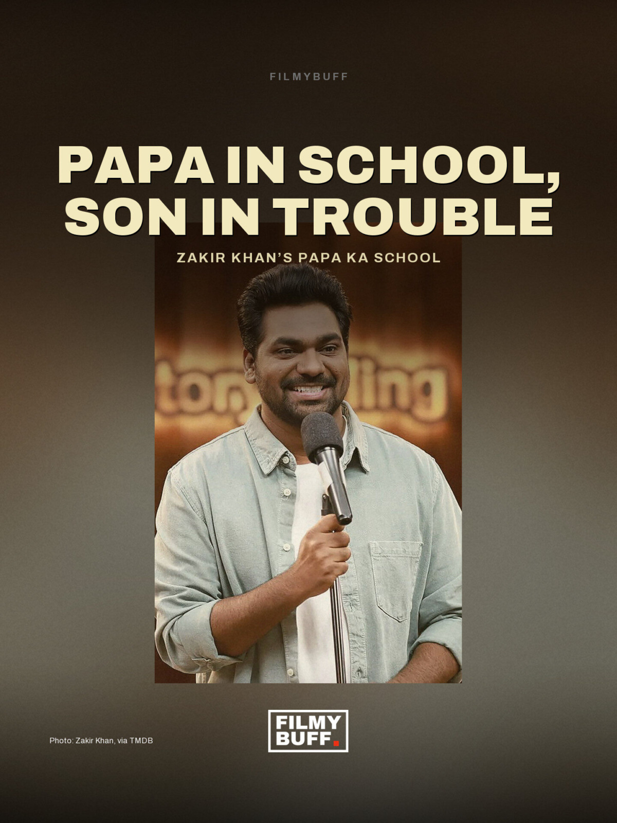 Zakir Khan’s Papa Ka School